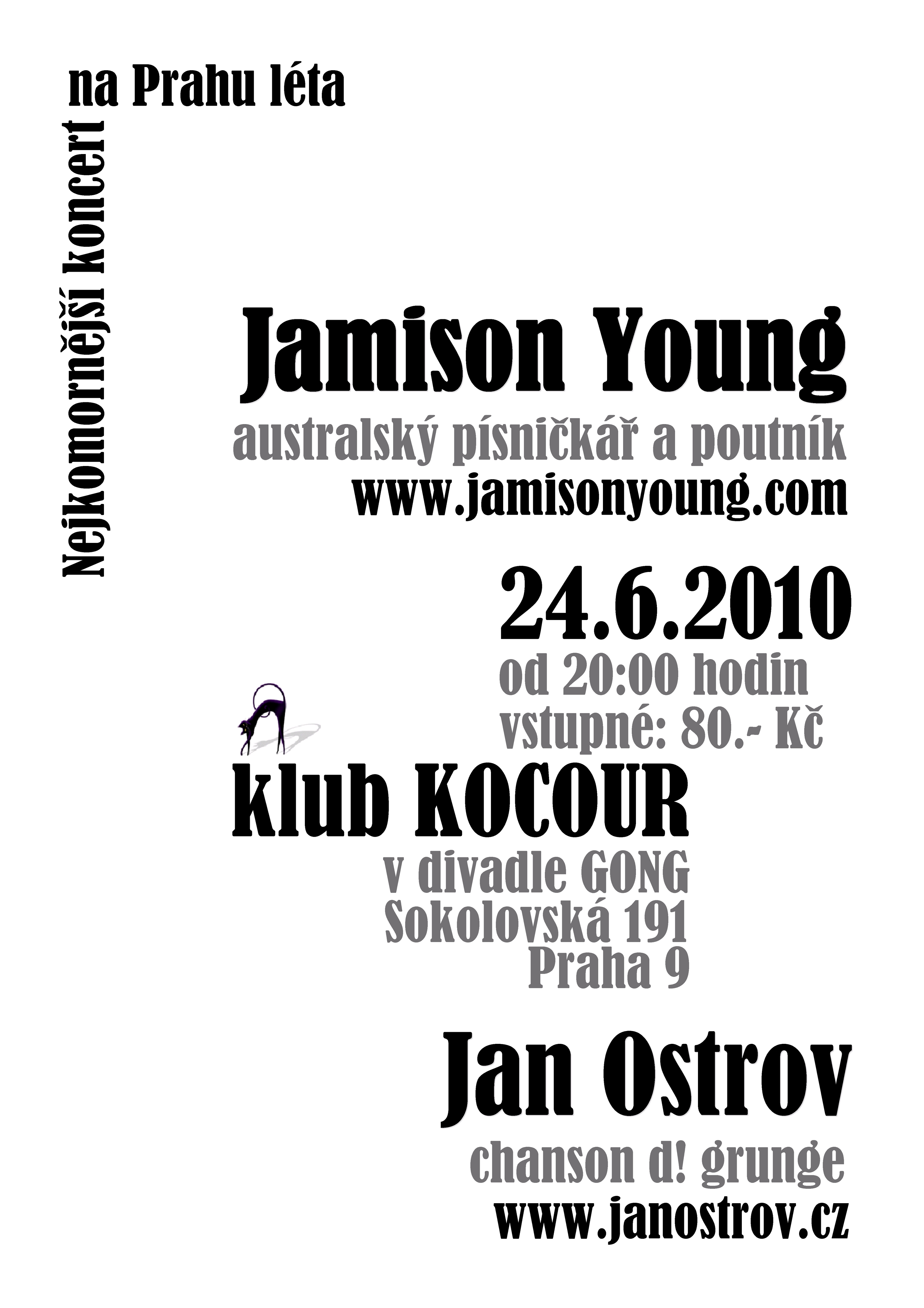 Společný koncert písničkářů | Jan Ostrov a Jamison Young 24. 6. 2010